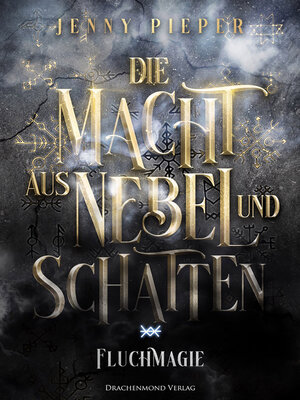 cover image of Die Macht aus Nebel und Schatten